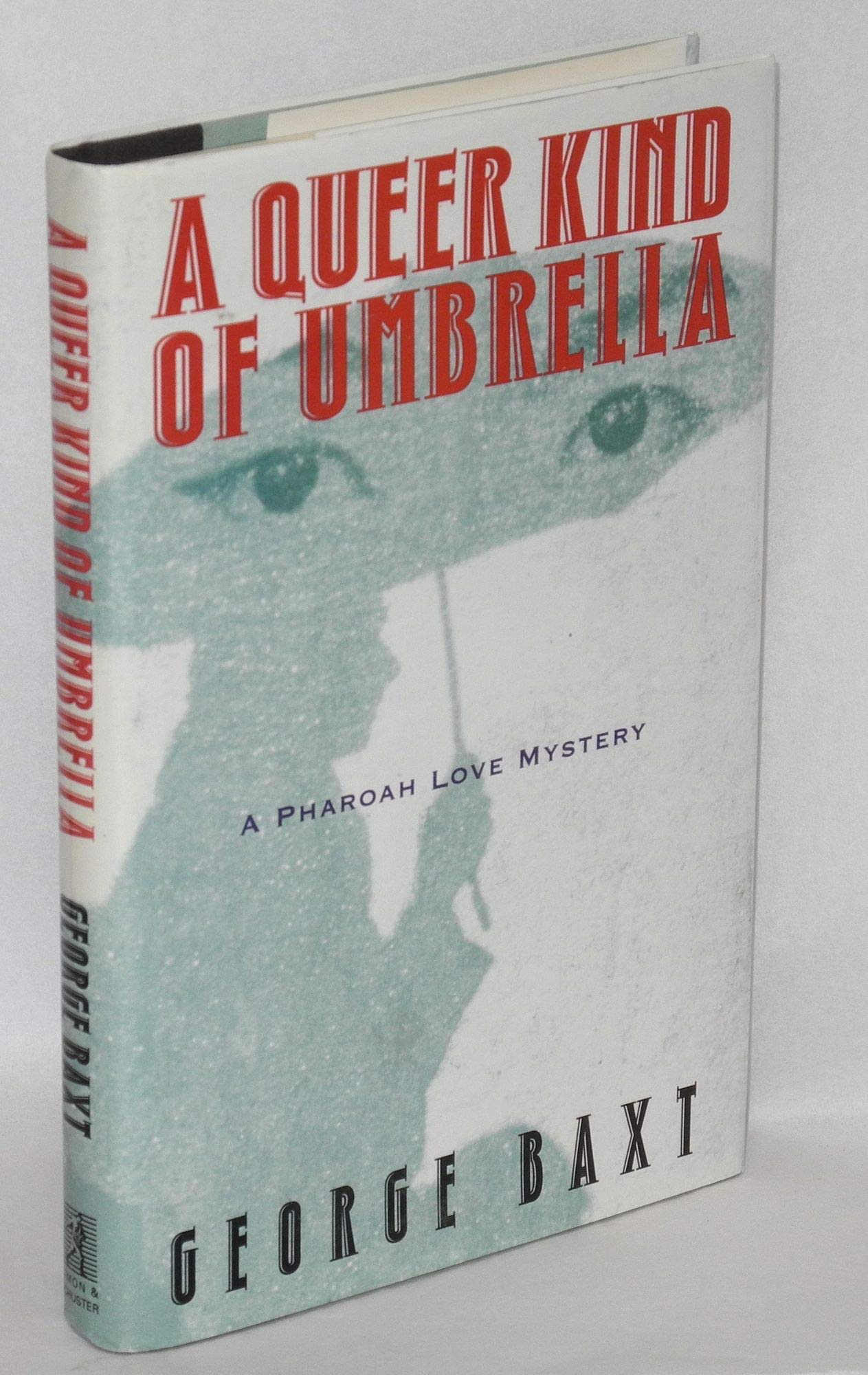 A Queer Kind of Umbrella: A Pharoah Love Mystery: A Pharaoh Love Story LGBTQ+