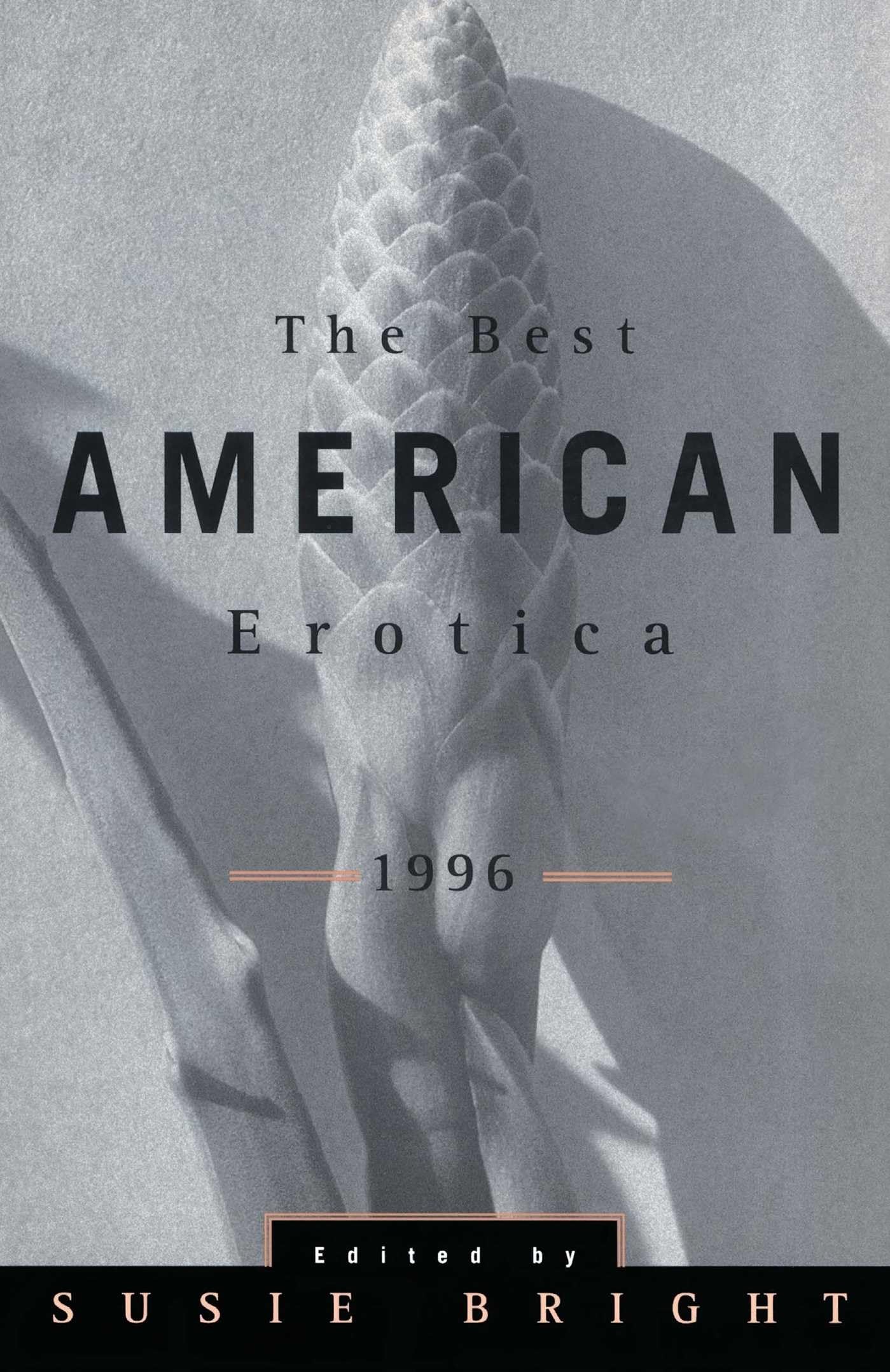 The Best American Erotica 1996 Essays & Short Stories