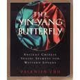 The Yin-Yang Butterfly: Ancient Chinese Sexual Secrets for Western Lovers book