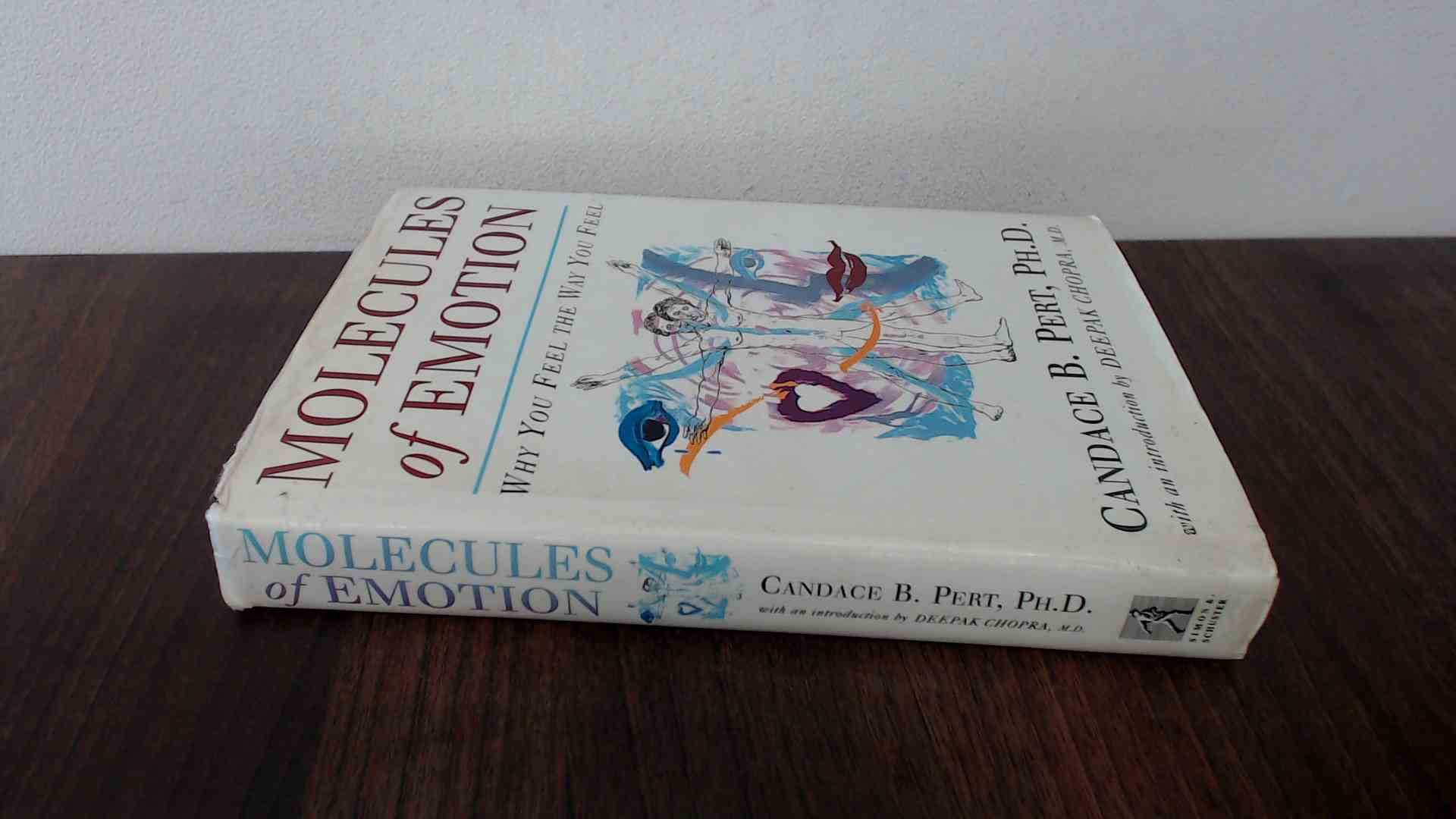Molecules of Emotion: Why You Feel the Way You Do Philosophy