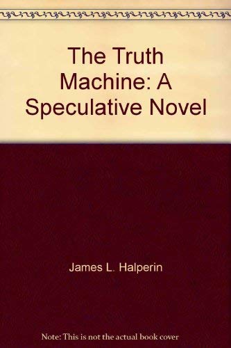 Product Image: The Truth Machine: A Speculative Novel