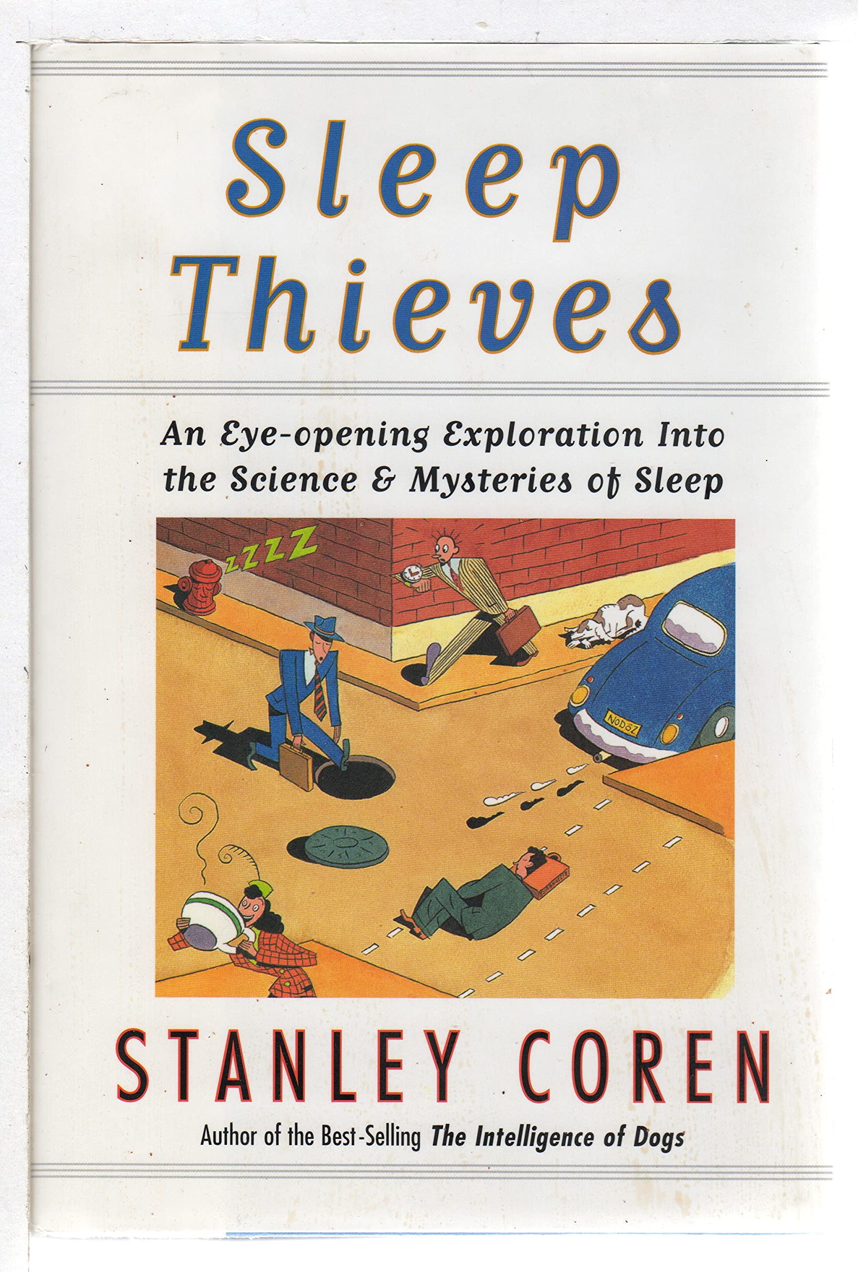 Sleep Thieves: An Eye-Opening Exploration into the Science and Mysteries of Sleep Medicine