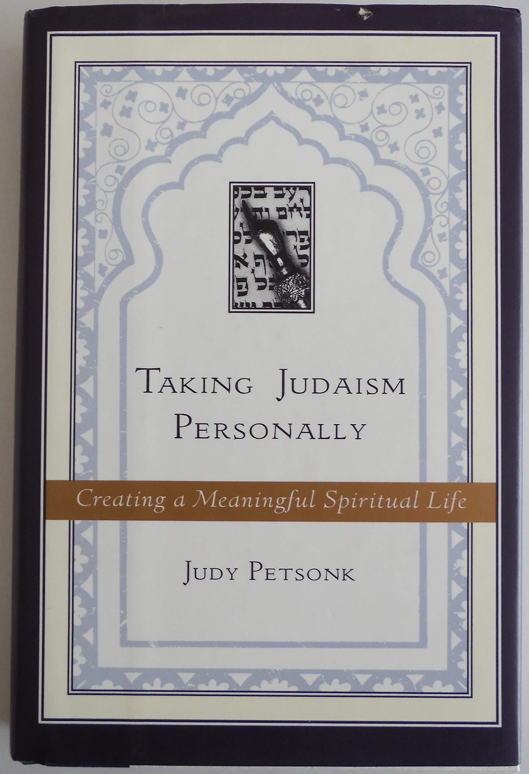 Taking Judaism Personally: Creating a Meaningful Spiritual Life Religion & Esotericism