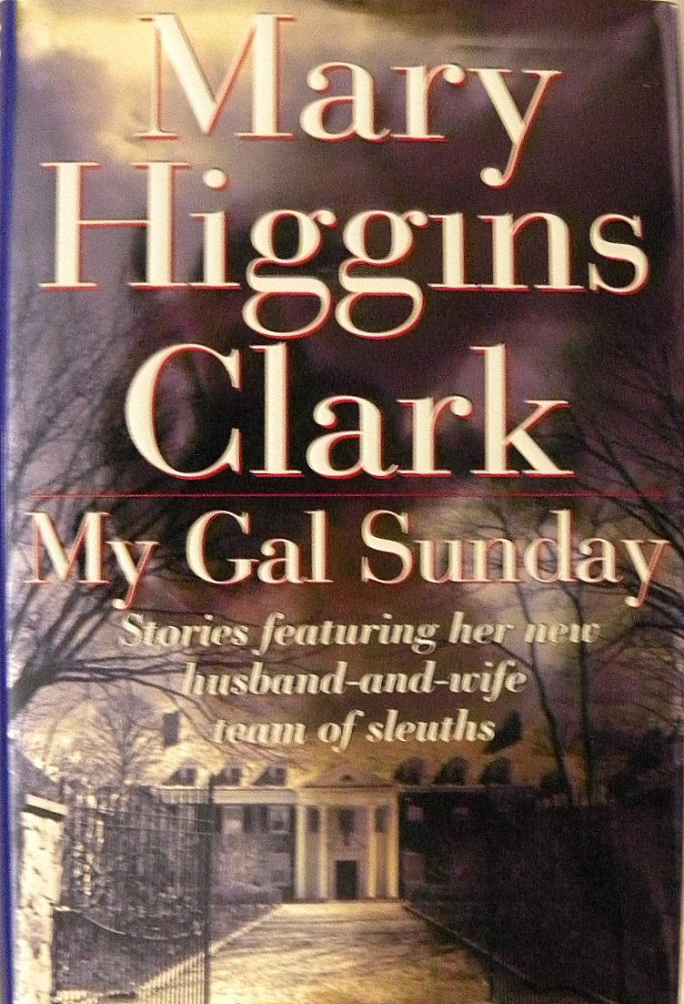My Gal Sunday: Henry and Sunday Stories Contemporary literature