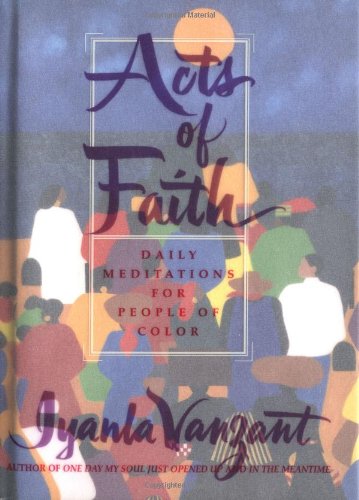 Acts of Faith: Daily Meditations for People of Color Religion & Esotericism