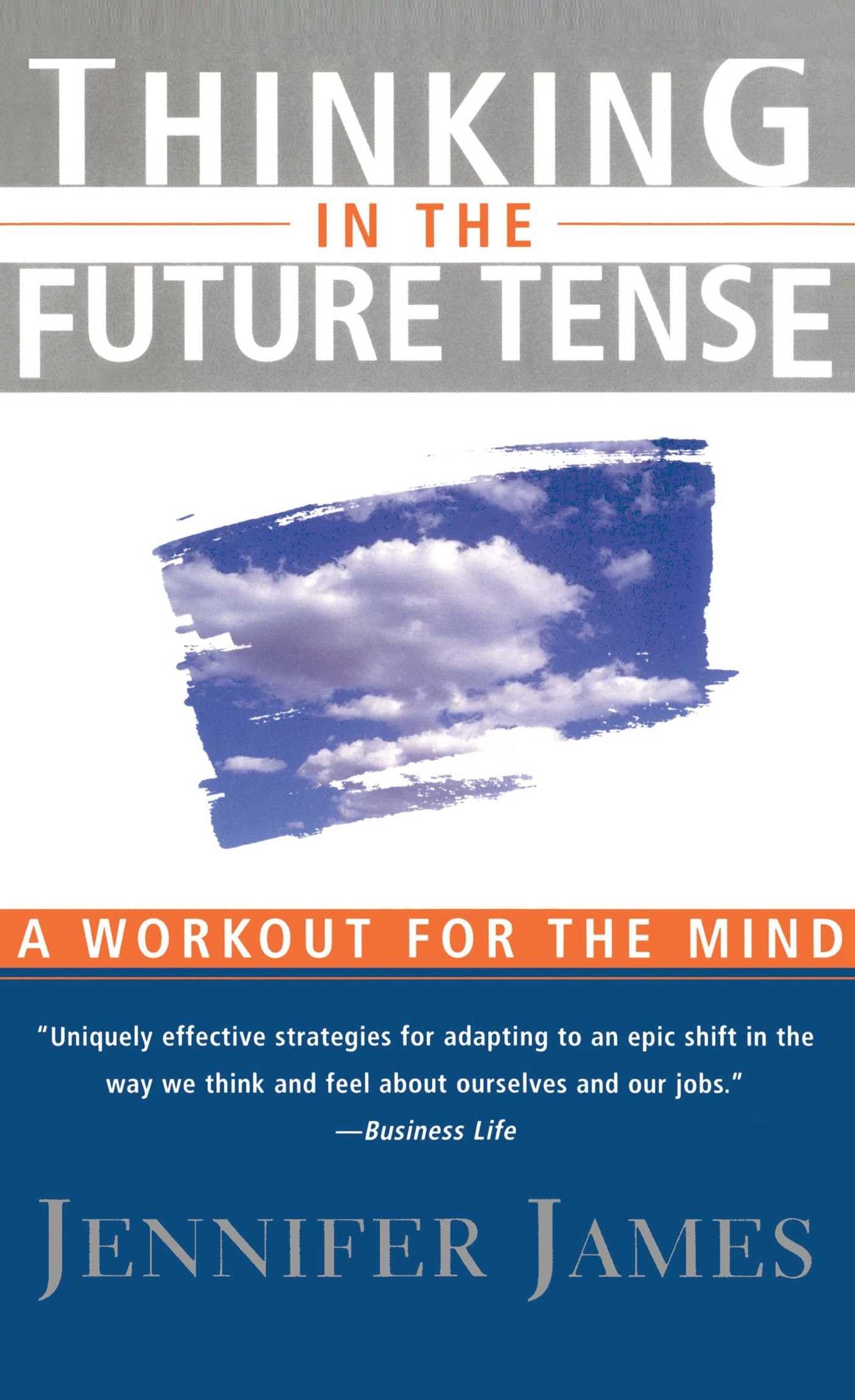 Thinking in the Future Tense Law Books