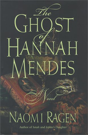 The Ghost of Hannah Mendes: A Novel Contemporary literature