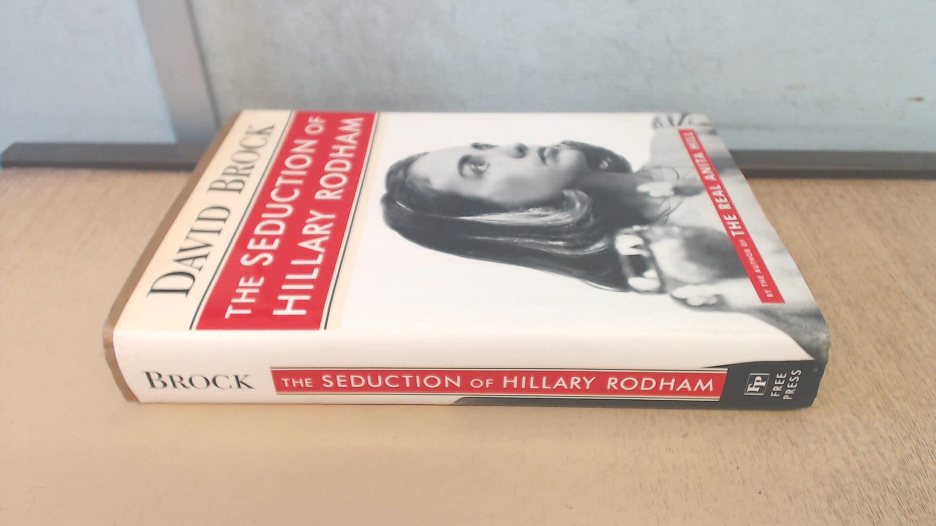The Seduction of Hillary Rodham book
