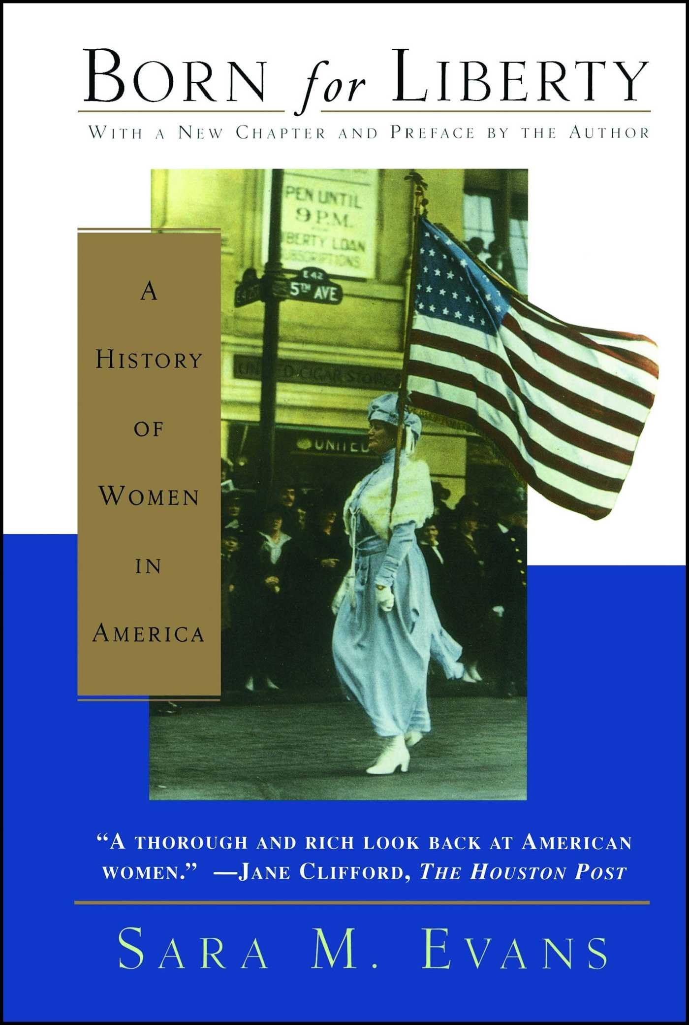 Born for Liberty: A History of Women in America Books