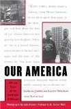 Our America: Life and Death on the South Side of Chicago Social Sciences