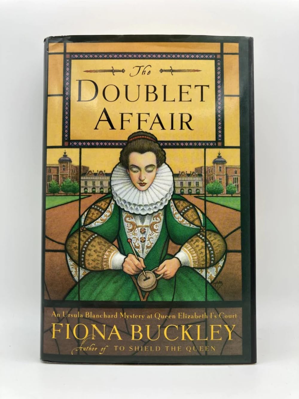 The Doublet Affair: A Mystery at Queen Elizabeth I's Court: A Mystery at Queen Elizabeth I's Court : Featuring Ursula Blanchard Contemporary literature Books