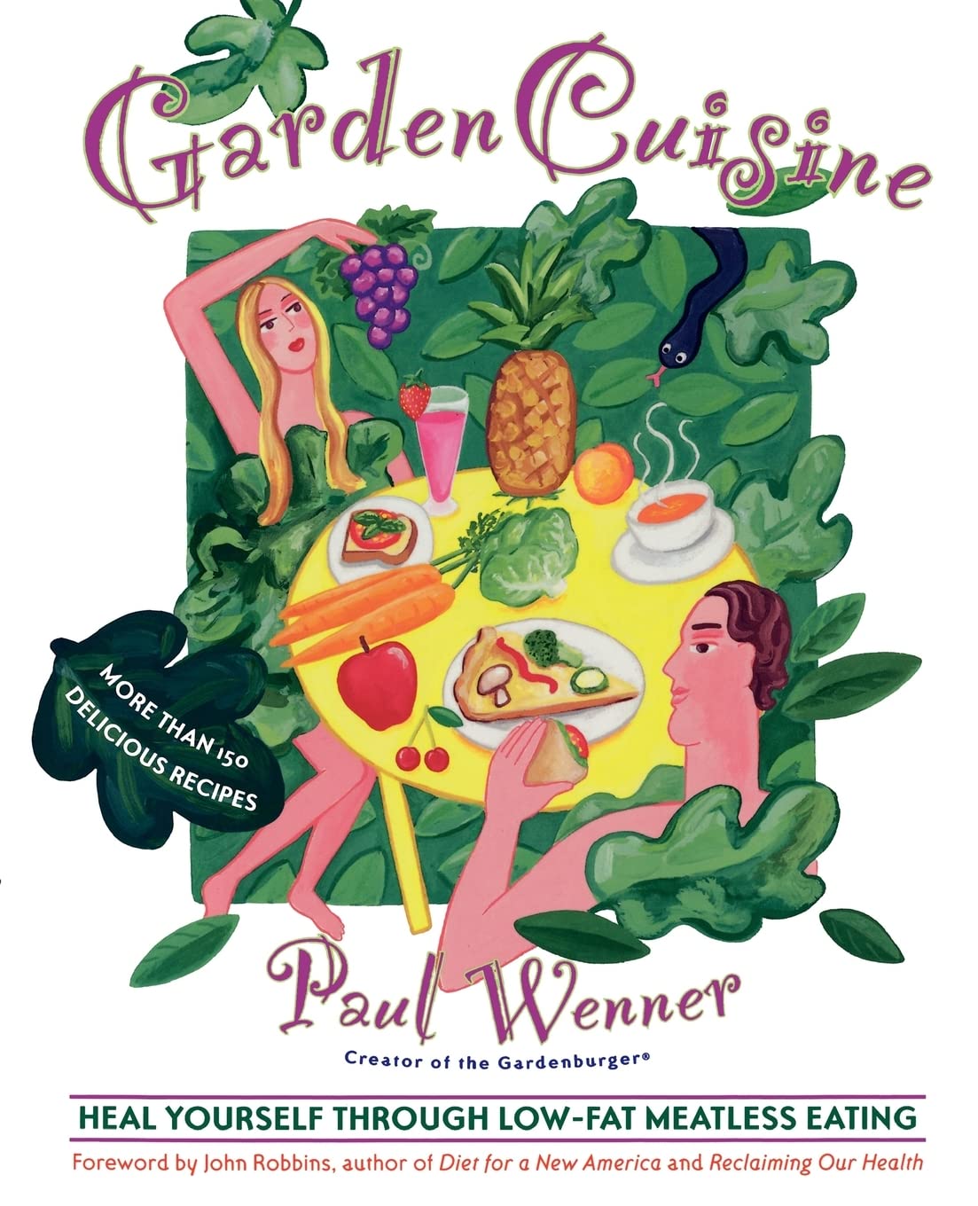 Gardencuisine: Heal Yourself Through Low-Fat Meatless Eating book
