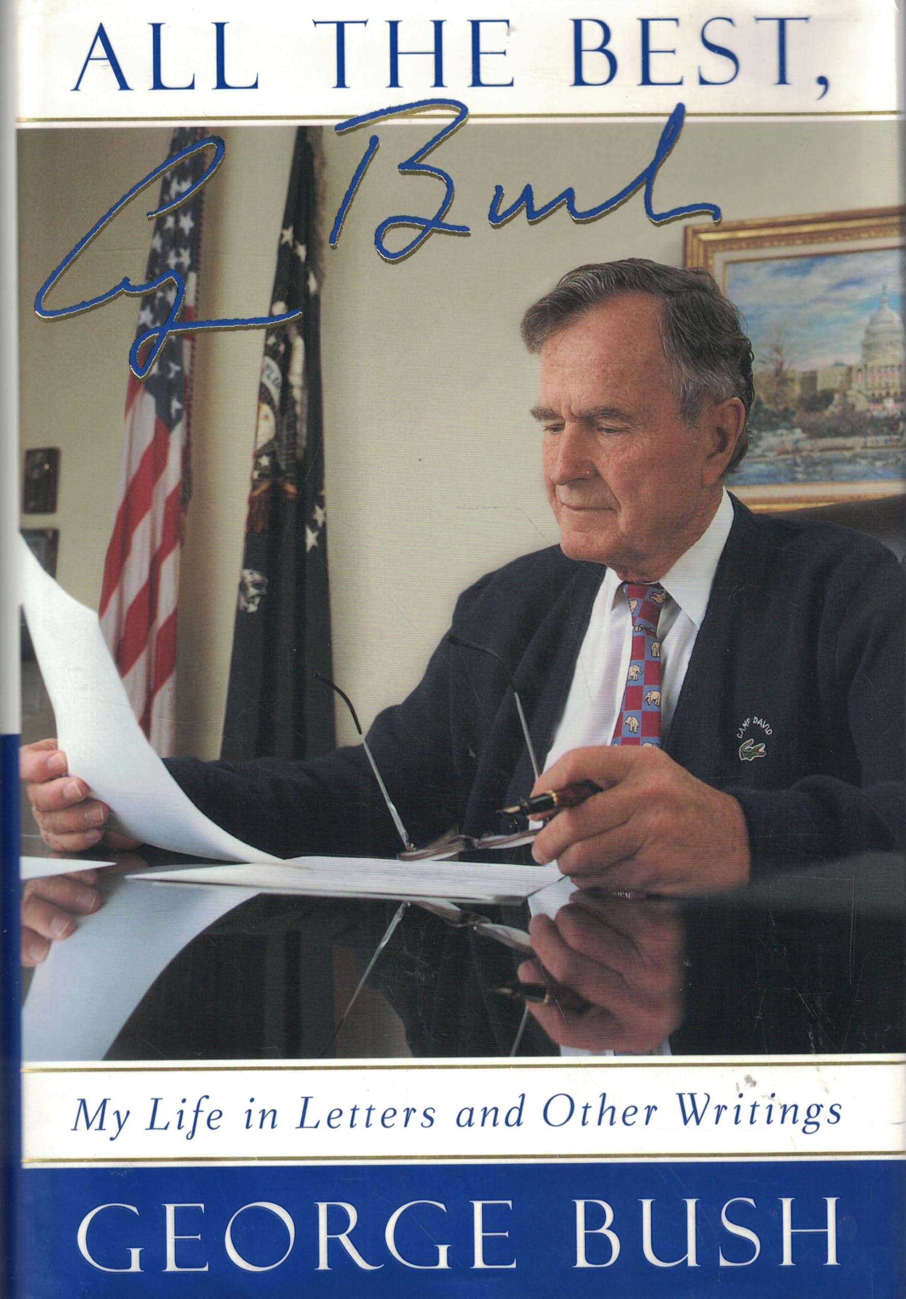 All the Best, George Bush: My Life In Letters and Other Writings Contemporary literature