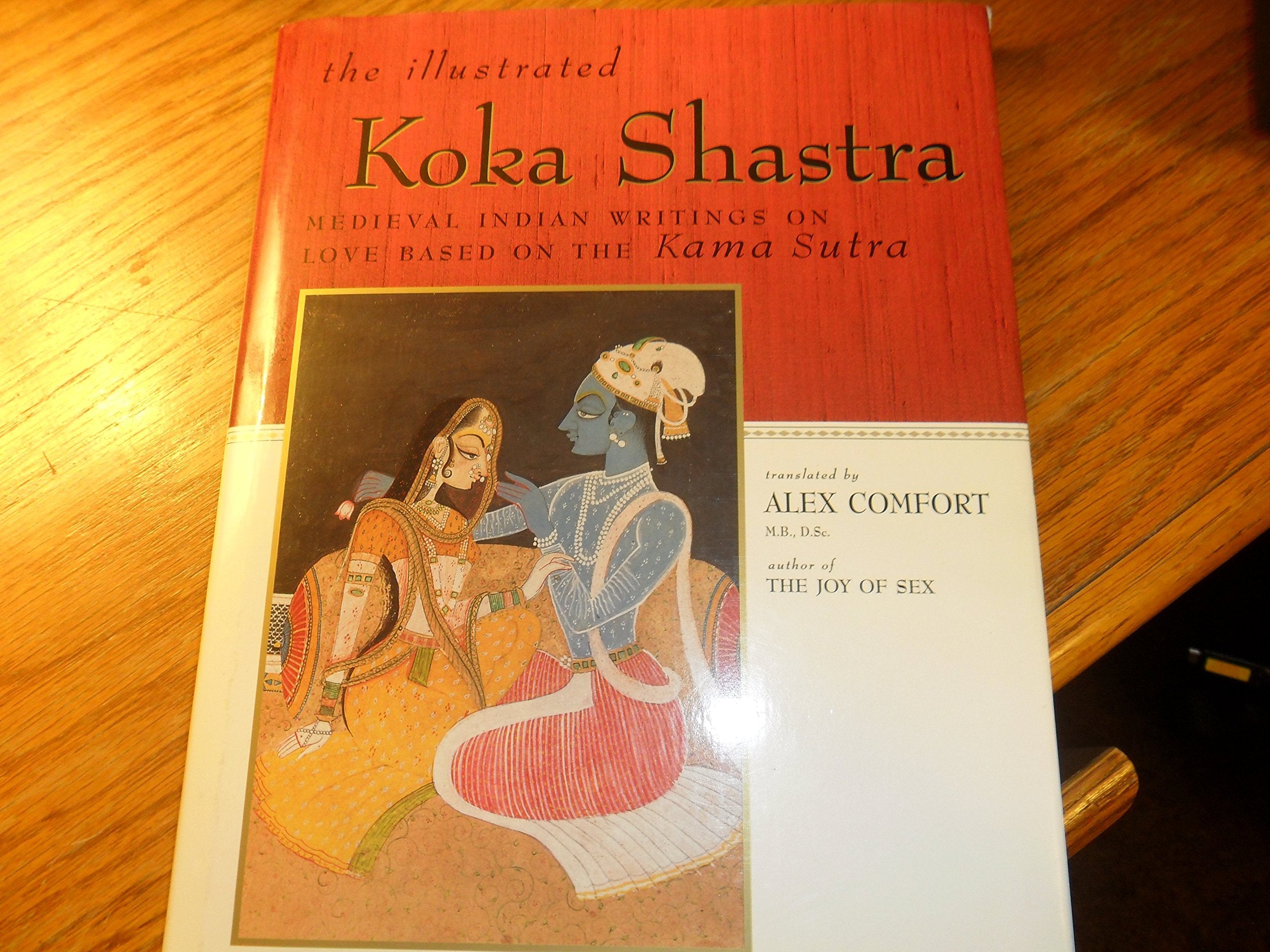 The Illustrated Koka Shastra: Medieval Indian Writings on Love Based on the Kama Sutra Social Sciences