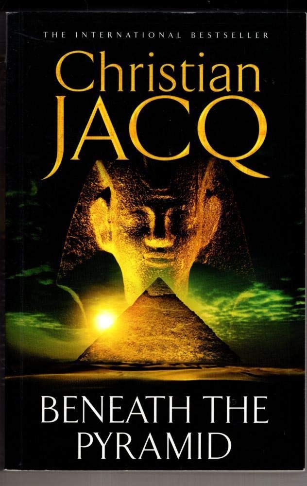 Beneath the Pyramid (Judge of Egypt S.) Historical Fiction