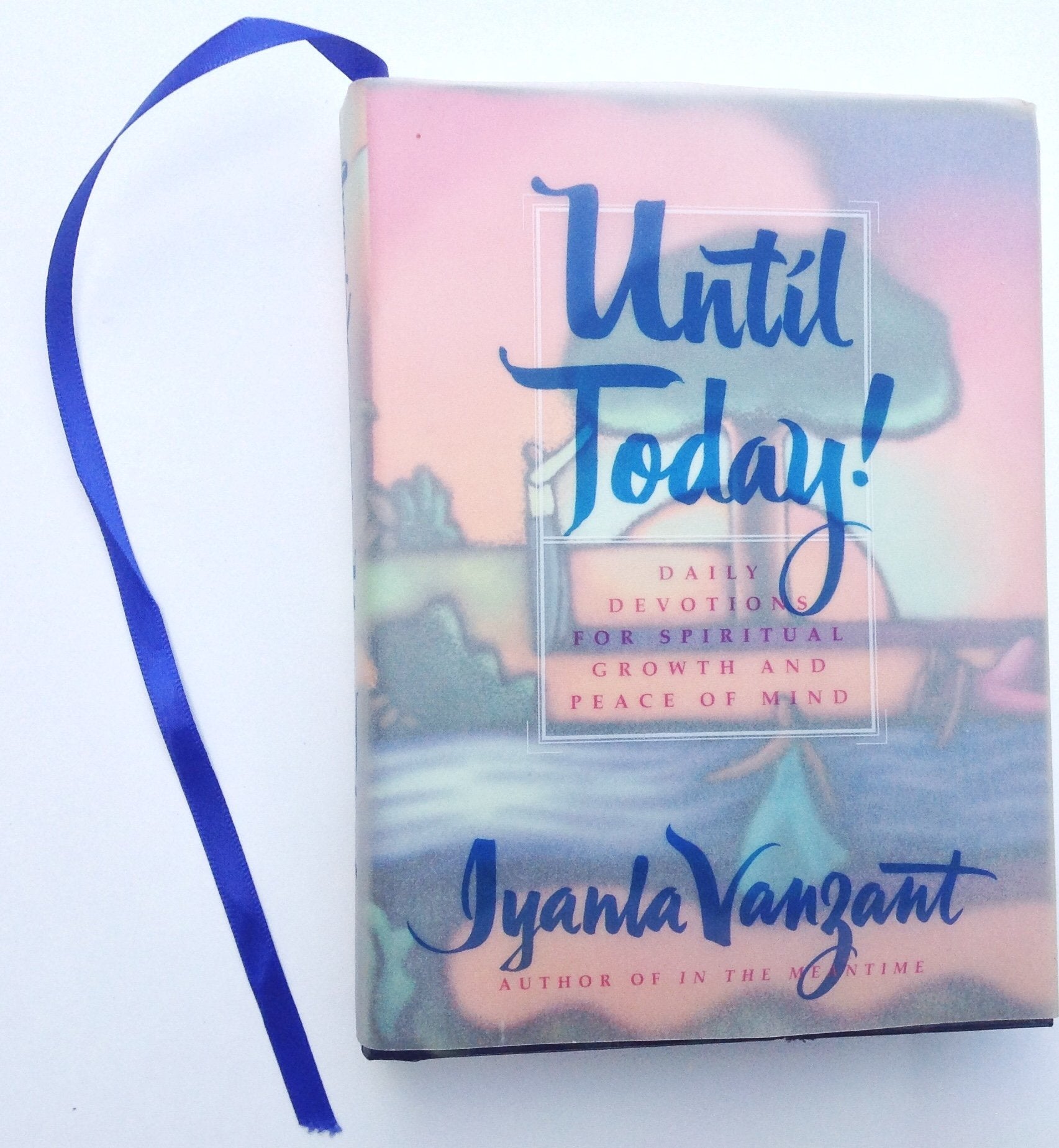 Until Today!: Daily Devotions for Spiritual Growth and Peace of Mind Business, Finance & Career
