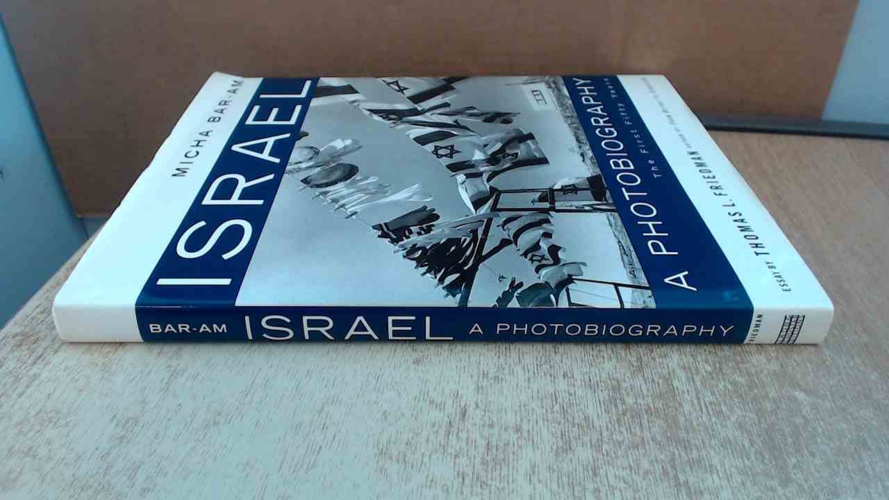 Israel: A Photobiography - The First Fifty Years book