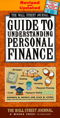 Wall Street Journal Guide to Understanding Personal Finance Business, Finance & Career