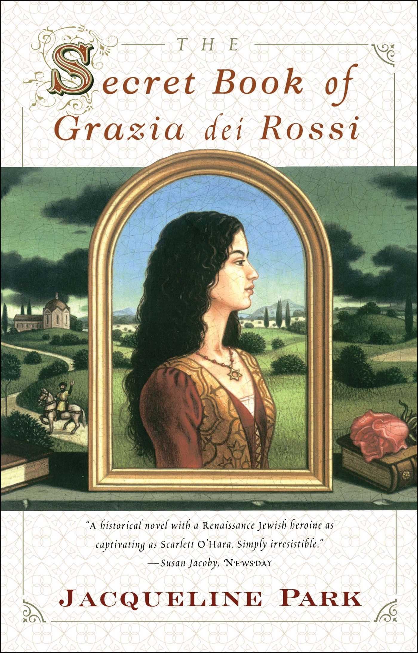 The Secret Book of Grazia Dei Rossi Classics