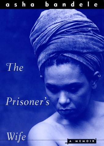 The Prisoner's Wife: A Memoir Social Sciences