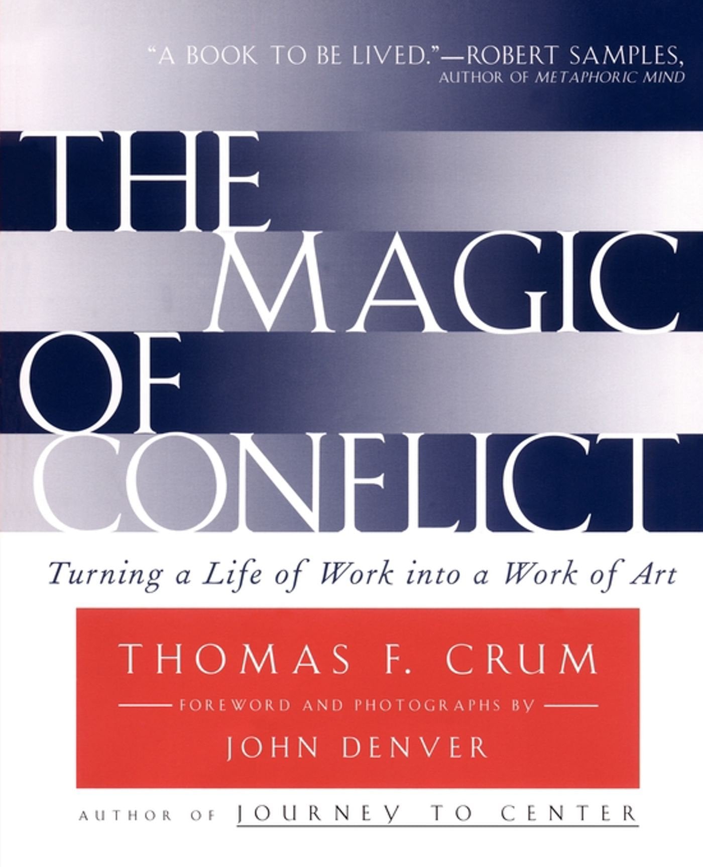 The Magic of Conflict Business, Finance & Career