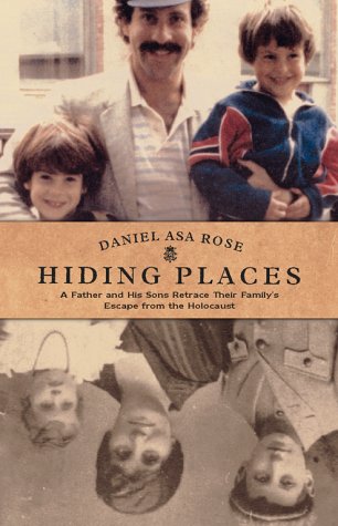 Hiding Places: A Father and His Sons Retrace Their Family's Escape from the Holocaust Religion & Esotericism