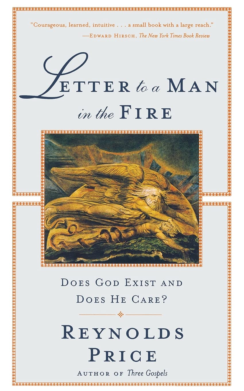 Letter To A Man In The Fire: Does God Exist And Does He Care Religion & Esotericism