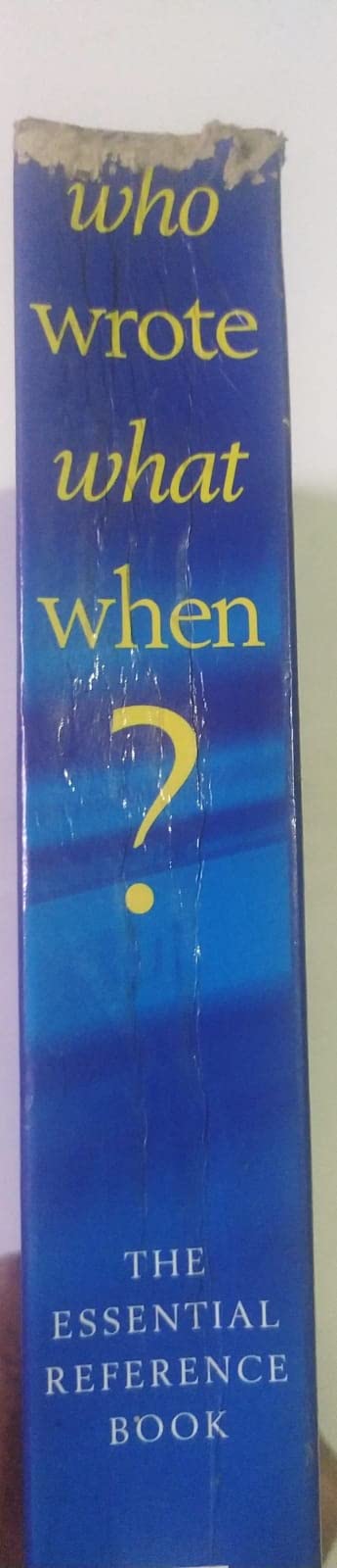 Who Wrote What When?: Over 1000 Writers from Douglas Adams to Emile Zola book