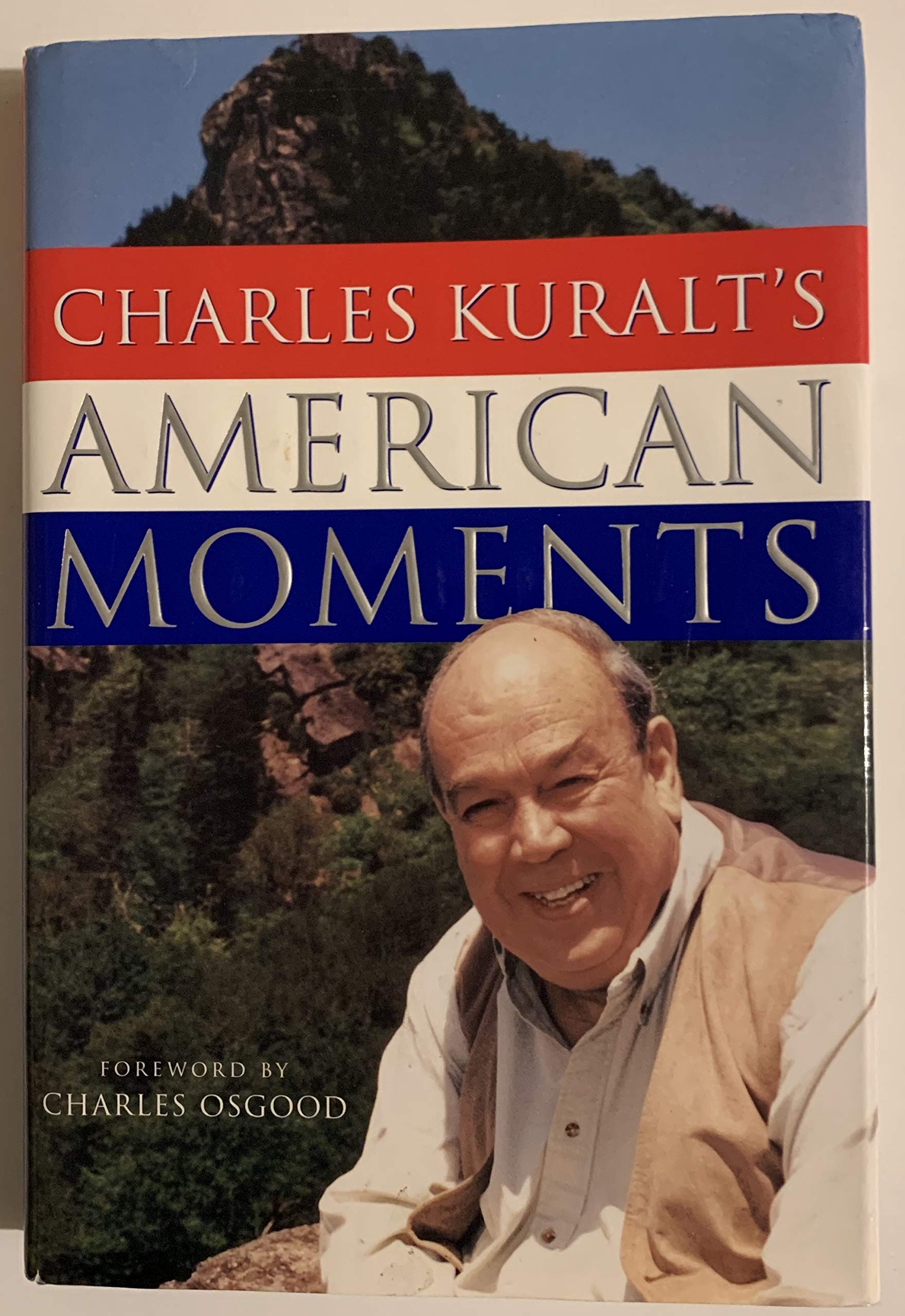 Charles Kuralt's American Moments Leisure, Home & Garden