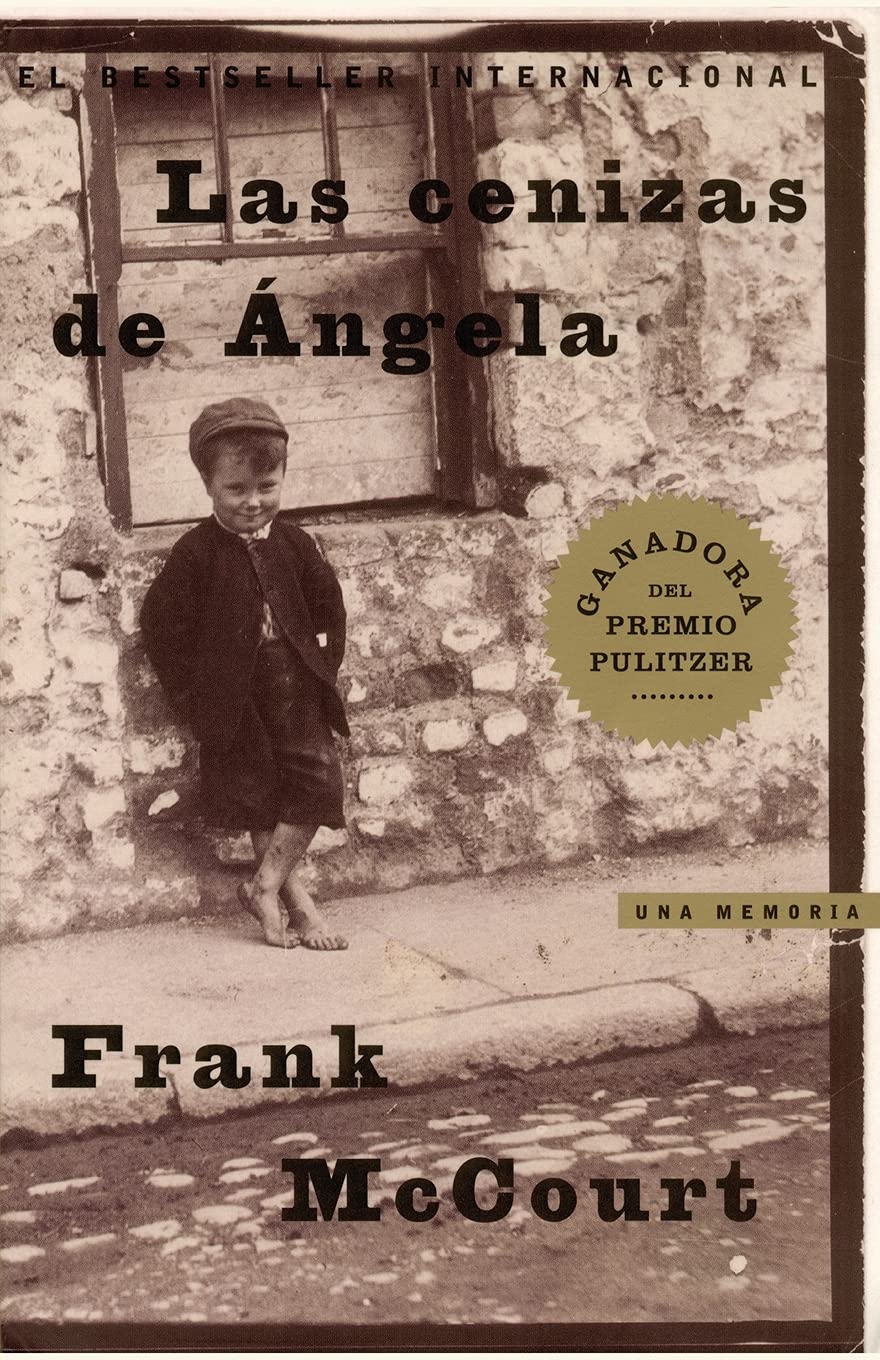 Las Cenizas de Angela (Angela's Ashes): Una Memoria book
