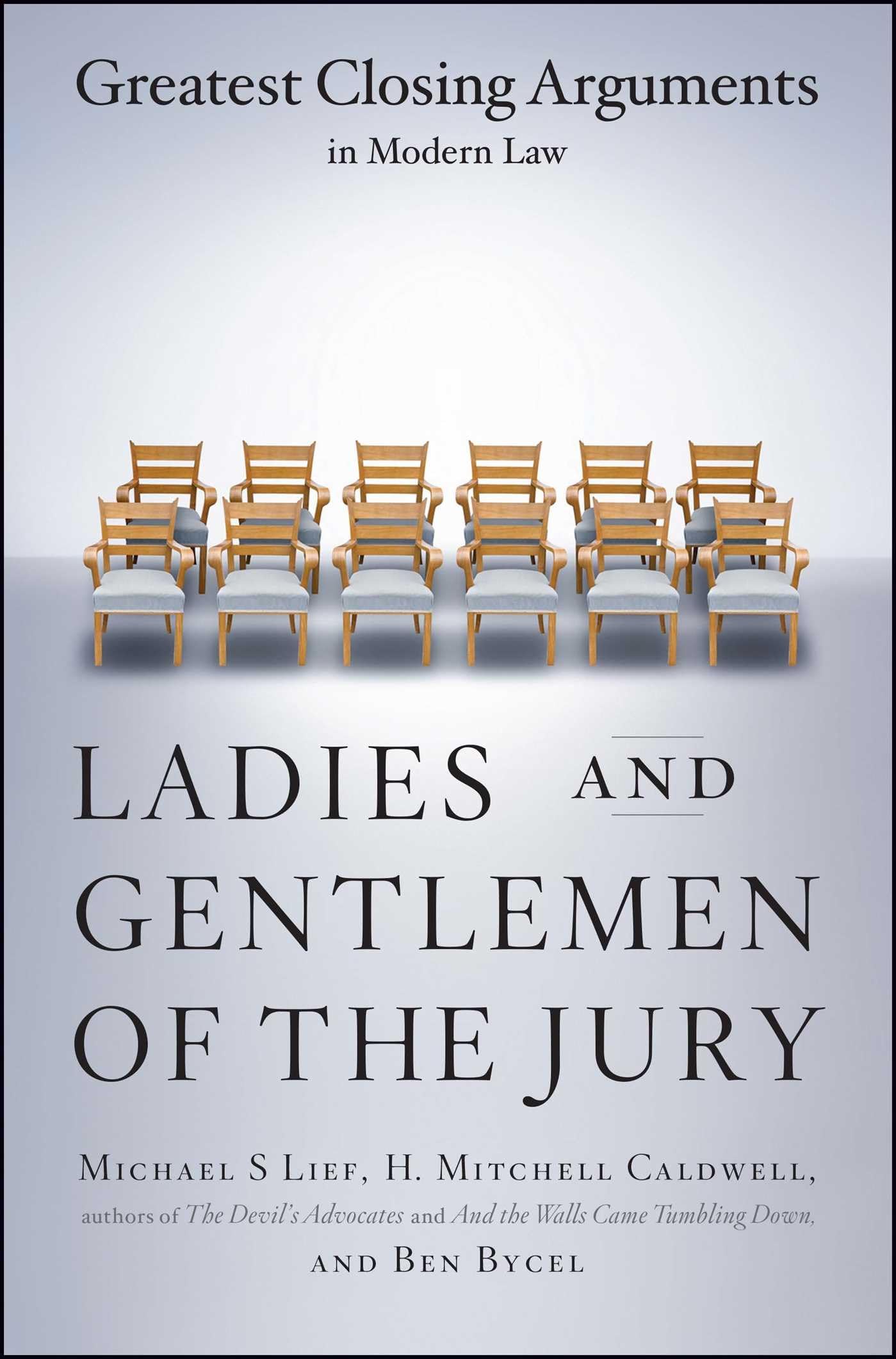 Ladies and Gentlemen of the Jury Law
