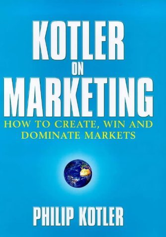 Kotler on Marketing Business, Finance & Career