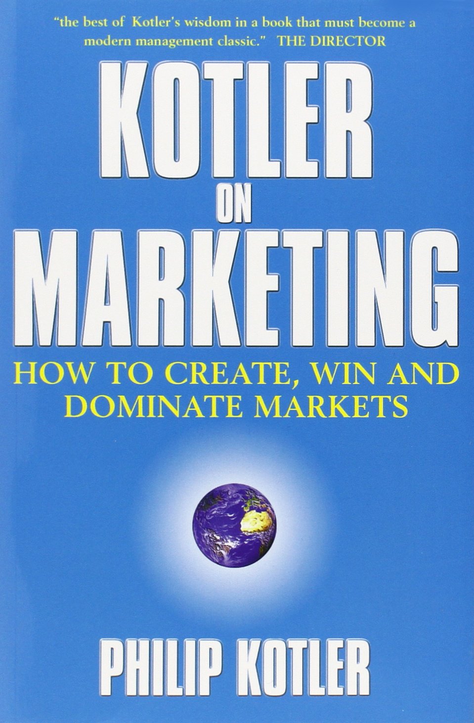 Kotler On Marketing Business, Finance & Career