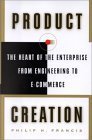 Product Creation: The Heart of the Enterprise from Engineering to E-Commerce book