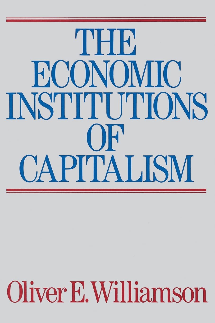The Economic Intstitutions of Capitalism Law