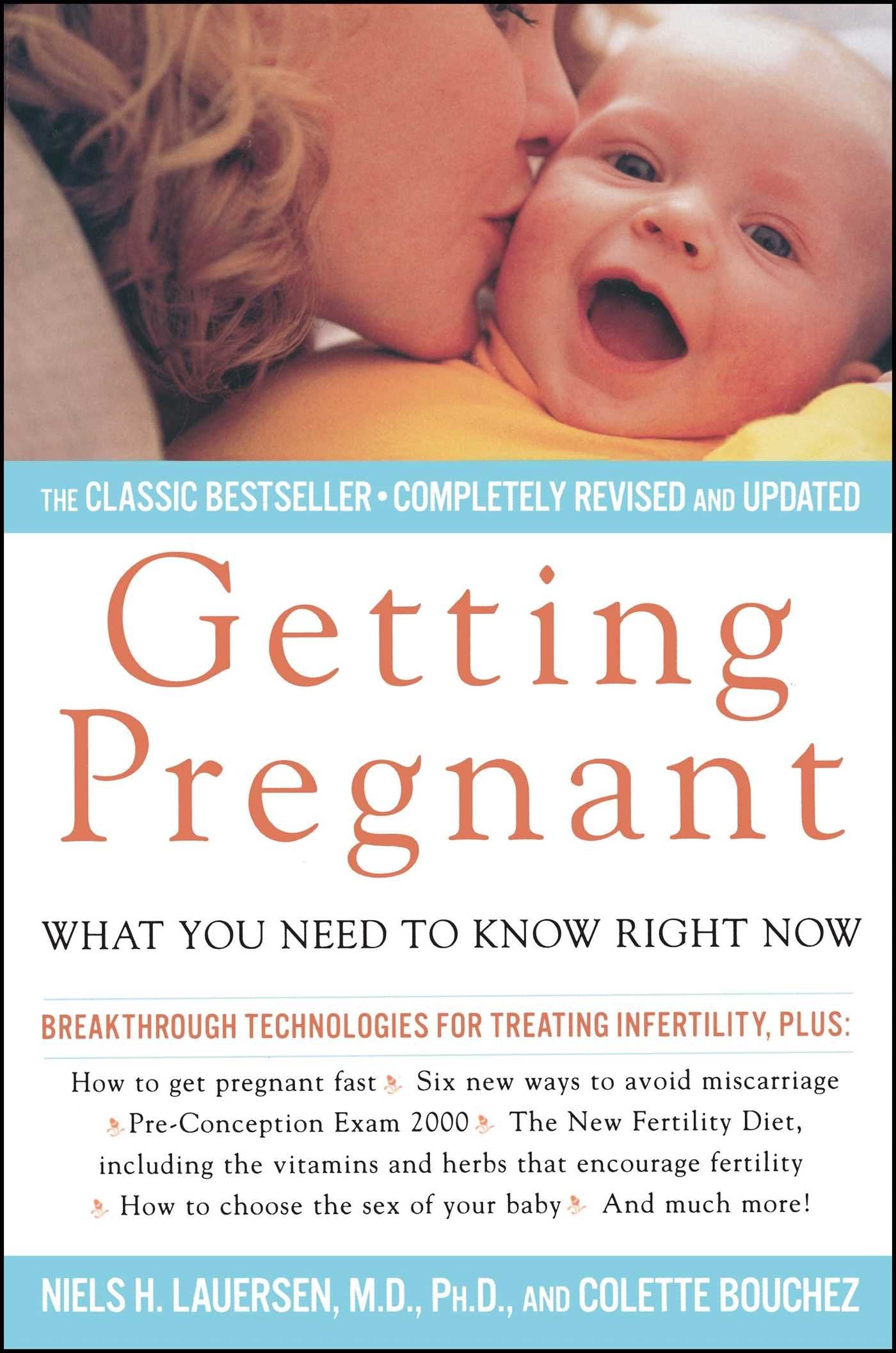 Getting Pregnant: What Couples Need To Know Right Now Parents & Children