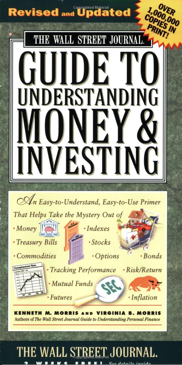The Wall Street Journal Guide to Understanding Money & Investing book