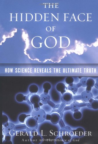 The Hidden Face of God: Science Reveals the Ultimate Truth: How Science Reveals the Ultimate Truth Philosophy