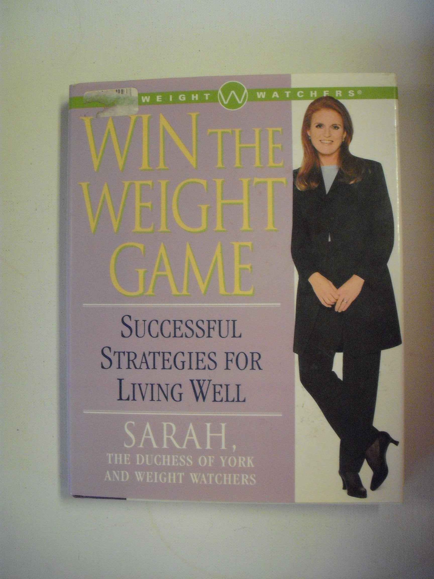 Win the Weight Game: Successful Strategies for Living Well Leisure, Home & Garden