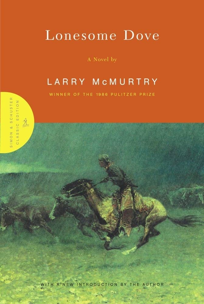 Lonesome Dove: A Novel (Lonesome Dove, 3, Band 3) Contemporary literature