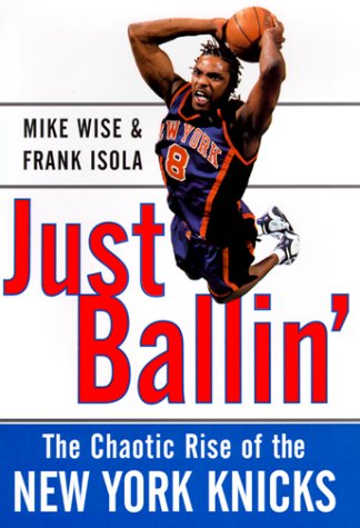 Just Ballin': The Chaotic Rise of the New York Knicks Leisure & Fun