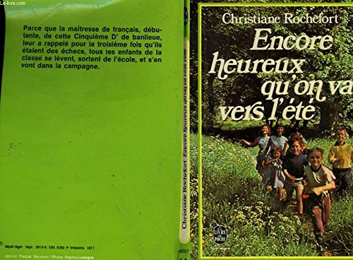 Encore heureux qu'on va vers l'ete book