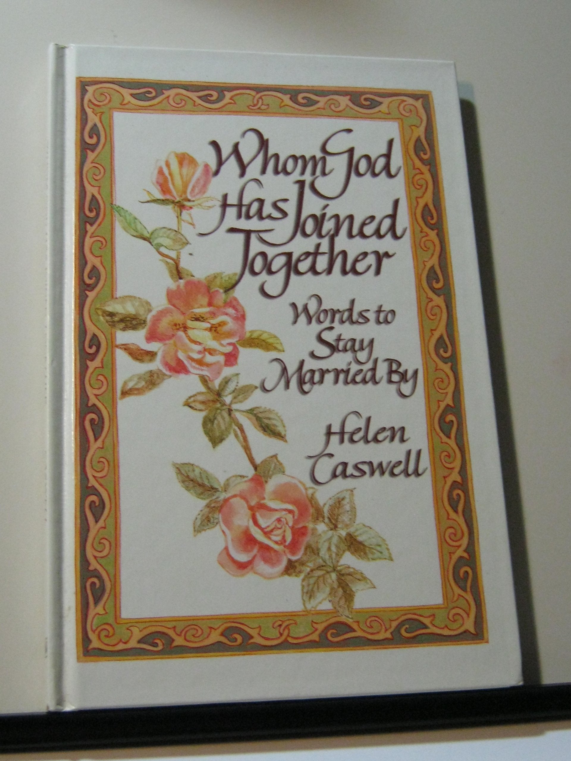 Whom God Has Joined Together: Words to Stay Married by Religion & Esotericism