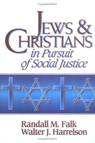 Jews & Christians in Pursuit of Social Justice Social Sciences