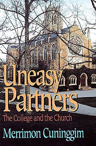 Uneasy Partners: The College and the Church Learning & Reference