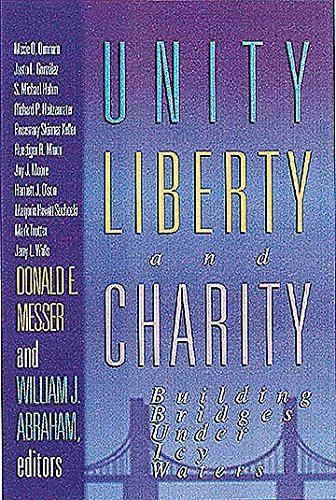 Unity Liberty and Charity: Building Bridges Under Icy Waters Religion & Esotericism