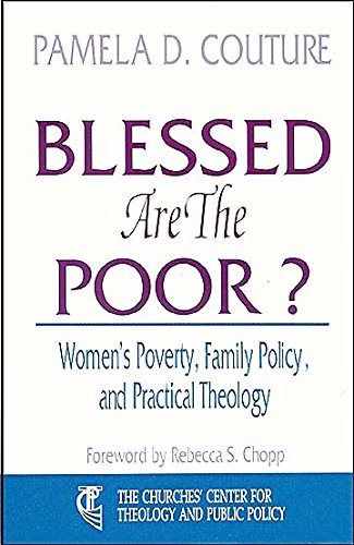 Blessed Are the Poor?: Women's Poverty, Family Policy, and Practical Theology Books