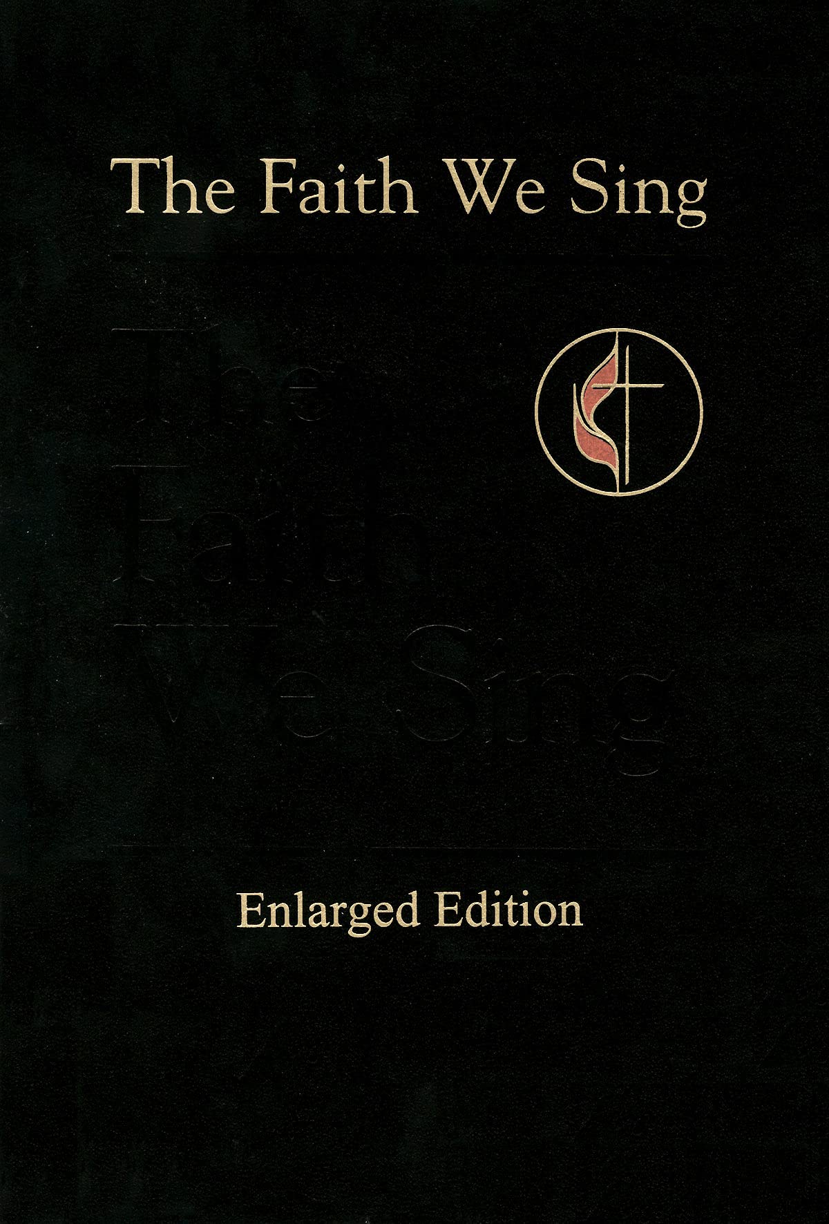 The Faith We Sing Enlarged Pew Edition: Pew - Cross & Flame Arts & Music