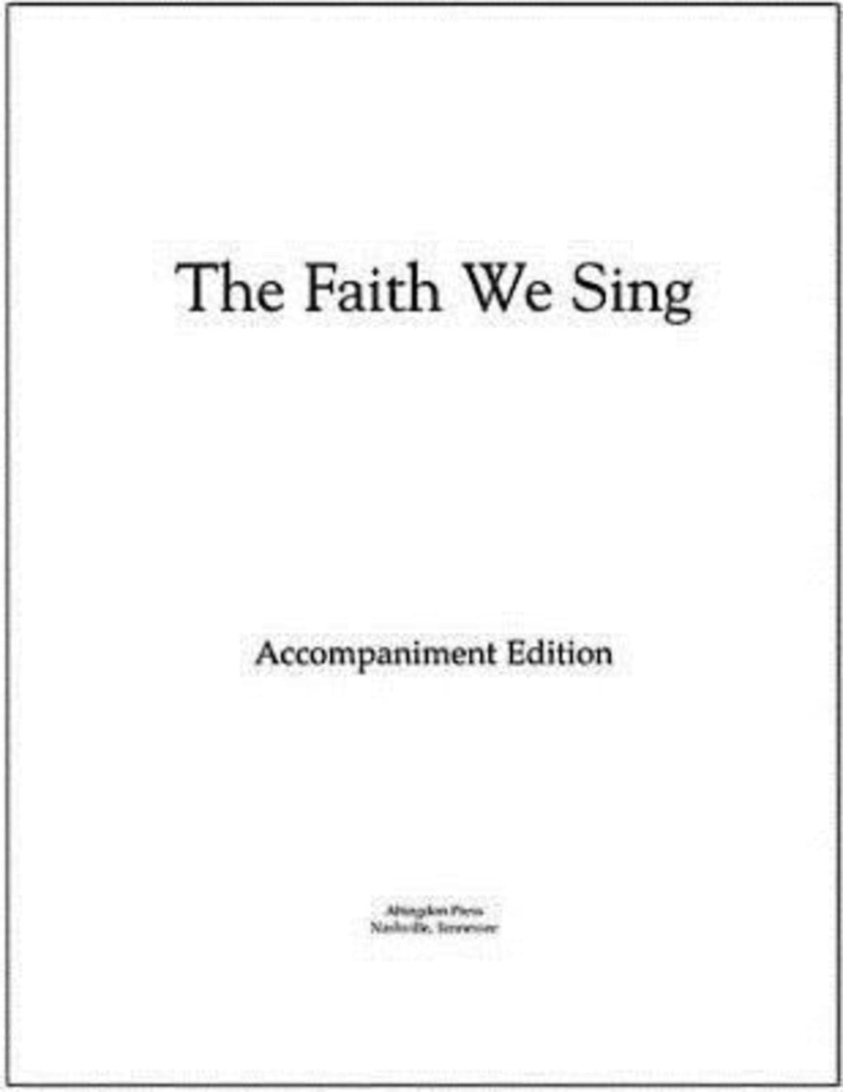 The Faith We Sing Accompaniment Edition Loose-Leaf Pages Arts & Music