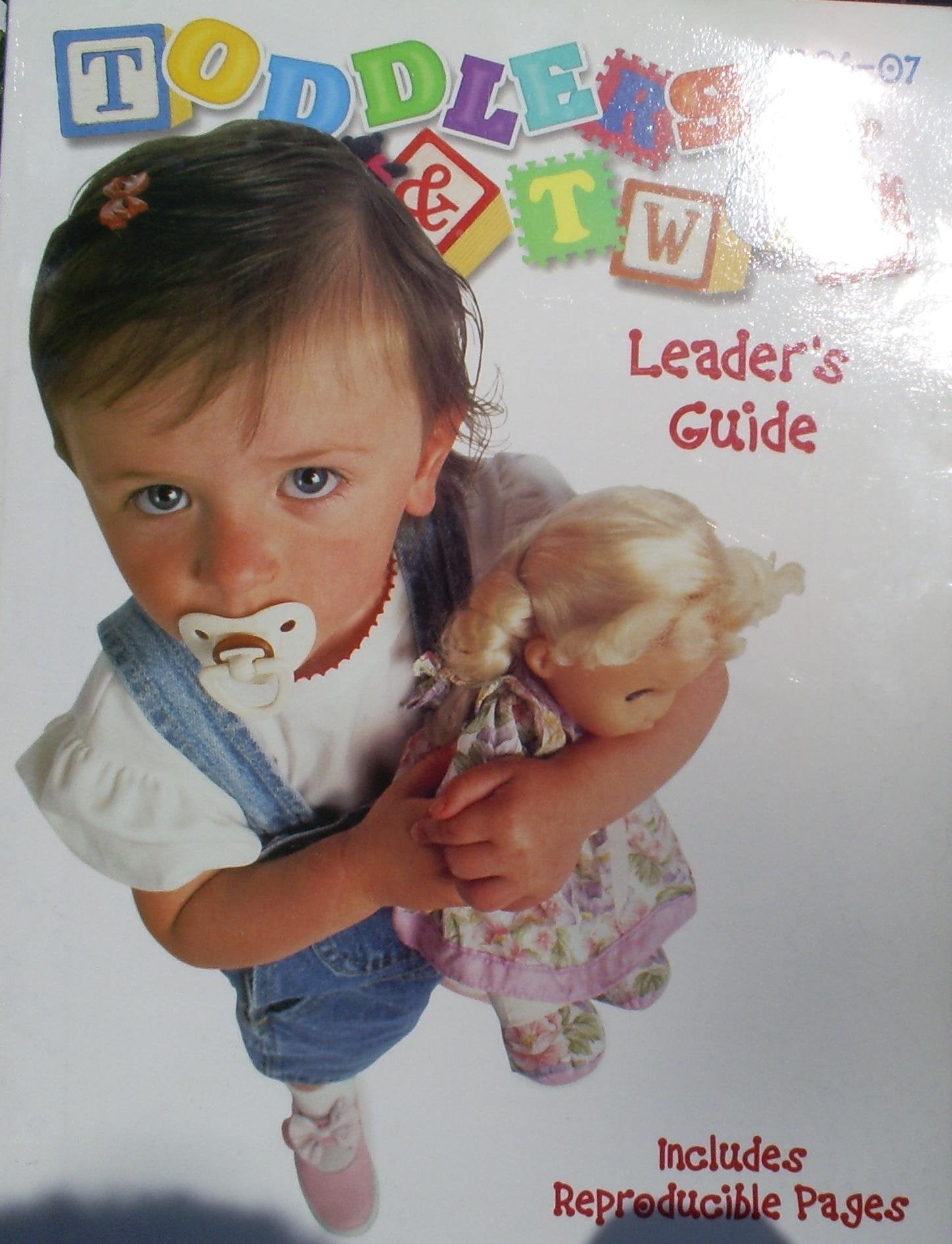 Toddlers & Twos Leader's Guide 2006-07 (Toddlers and Twos: Spring and Summer) Religion & Esotericism
